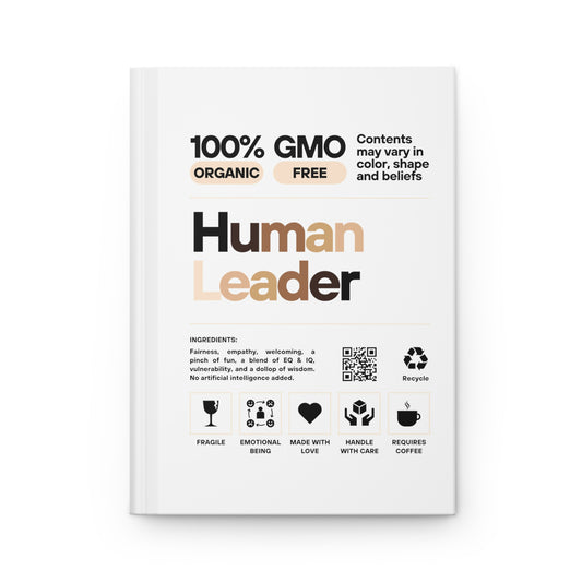 100% Human Leader of Human Leaders (Diversity Edition) - Journal Matte